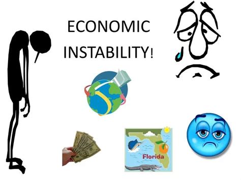 PPT - ECONOMIC INSTABILITY ! PowerPoint Presentation, free download ...