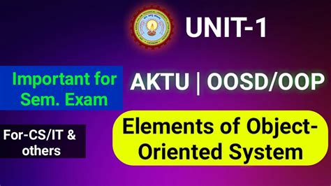 Elements Of Object Oriented System Oop Oosd Unit Aktu Last Time