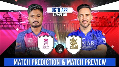 Rr Vs Rcb Toss Prediction Ipl Th Match Prediction Rajasthan