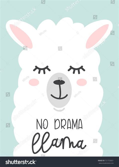 No Drama Llama Cute Card Cartoon Stock Vector (Royalty Free) 721753831