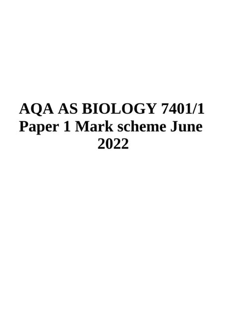 Aqa As Biology 74011 Paper 1 Mark Scheme June 2022 And Aqa As Biology