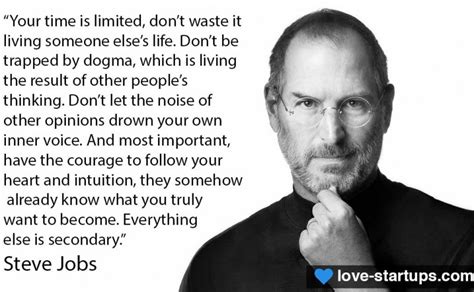 Steve Jobs Time Is Limited Love Startups