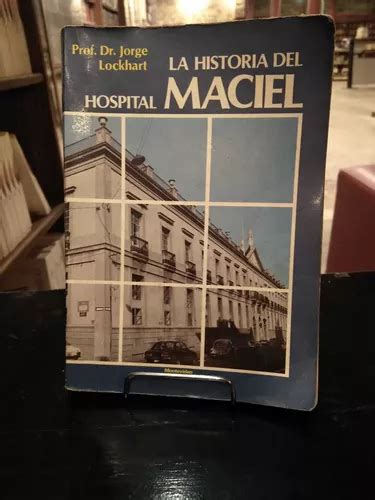 La Historia Del Hospital Maciel Meses Sin Intereses