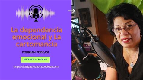 Mundo Mistico Podcast La Dependencia Emocional Y La Cartomancia YouTube