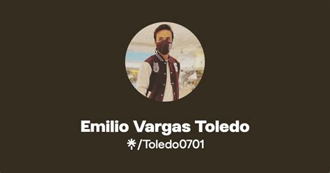 Emilio Vargas Toledo Instagram Facebook Linktree