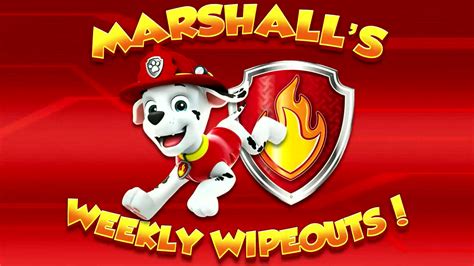 Marshall Pup Fanatic On Twitter Marshalls Weekly Wipeouts Season 3