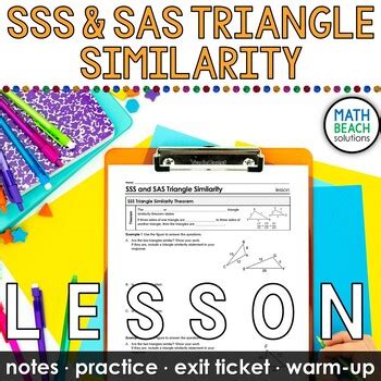 SSS And SAS Triangle Similarity Notes And Practice By Math Beach Solutions