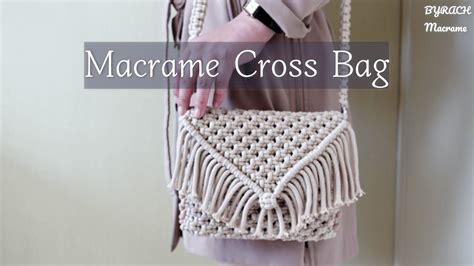 Macrame Cross Body Bag Easy Tutorial Youtube