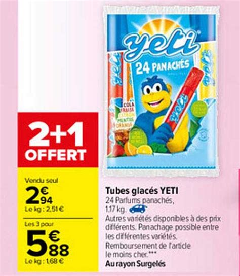 Promo Tubes Glac S Yeti Chez Carrefour Icatalogue Fr