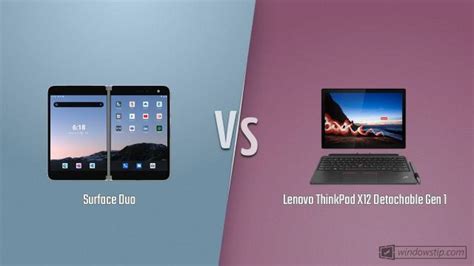 Surface Duo Vs Lenovo ThinkPad X12 Detachable Gen 1 Full Specs Comparison