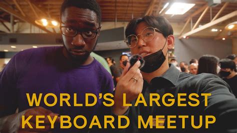 World S LARGEST Keyboard Meetup Ever Norcal Meetup 2022 YouTube