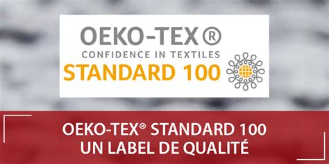 Oeko Tex Standard Que Signifie Ce Label