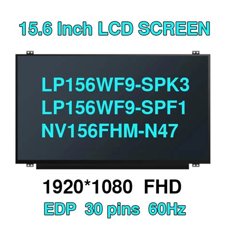 Ips Fhd Lcd Lp Wf Spk Lp Wf Spk Lp Wf Spf Nv Fhm N Edp