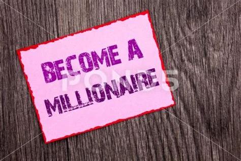 Handwriting Announcement Text Showing Become A Millionaire Conceptual