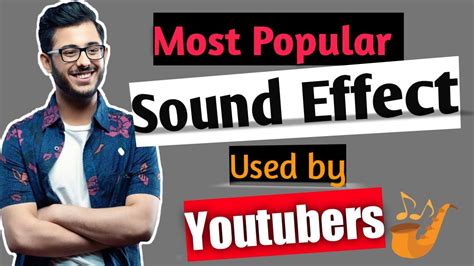 Most Popular Sound Effects Used By Youtubers Youtube