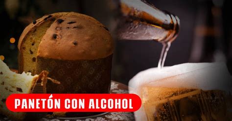 Panetón con alcohol es viral en TikTok Cuál es su precio y dónde lo