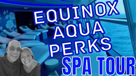 Celebrity Equinox Aqua Class Tour Of The Spa Persian Garden Youtube