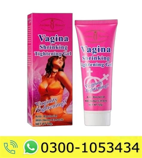 Vagina Tightening Cream Price In Pakistan Undergo