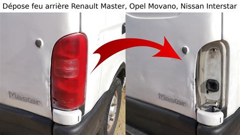 Tuto Comment déposer le feu arrière droit d un Renault Master Opel