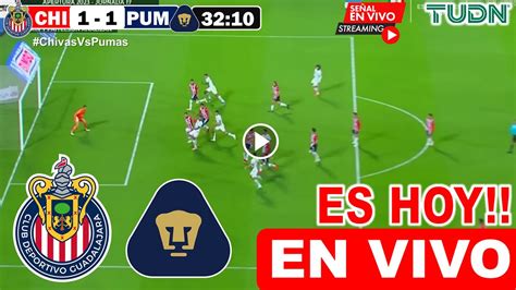 Chivas Vs Pumas En Vivo Donde Ver A Que Hora Juega Chivas Vs Pumas