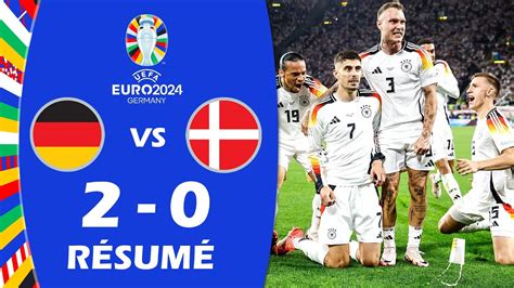 Allemagne Contre Danemark R Sum Et Buts Uefa Euro Youtube