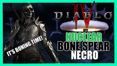 Diablo Nuclear Necro Bone Spear Build Guide Youtube