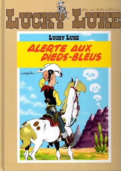 Lucky Luke Alerte Aux Pieds Bleus Morris La Biblioth Que Clectique