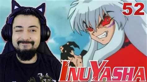 PERDEU O CONTROLE INUYASHA Episódio 52 A verdadeira natureza do