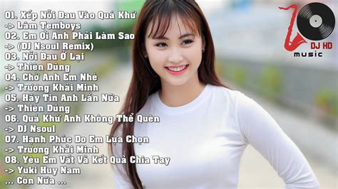 Liên Khúc Nhạc Trẻ Remix Hay Nhất Tháng 1 2017 Nhạc Sàn Cực Mạnh 2017