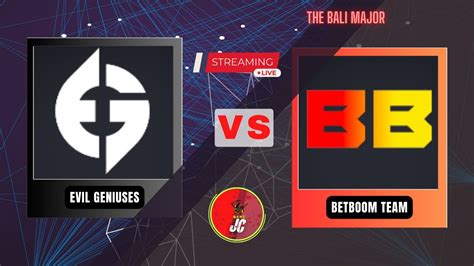 Dota Live Evil Geniuses Vs Betboom The Bali Major Youtube