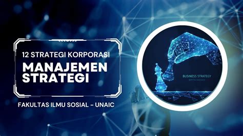 12 STRATEGI LEVEL KORPORASI Manajemen Strategi Part 6 Likuidasi