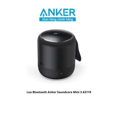 Loa Bluetooth Anker Soundcore Mini W A H Ng Ch Nh H Ng