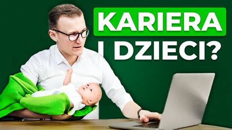 Jak połączyć rozwój kariery z rodzicielstwem Podcast 227 YouTube