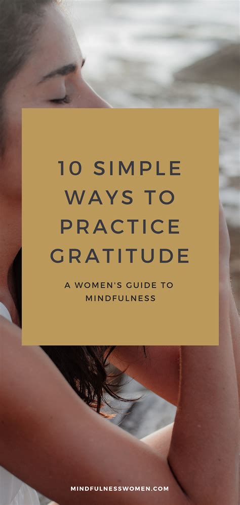 10 Ways To Practice Gratitude — Mindfulness Women