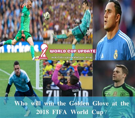 Who Will Win The Golden Glove At The 2018 Fifa World Cup In 2022