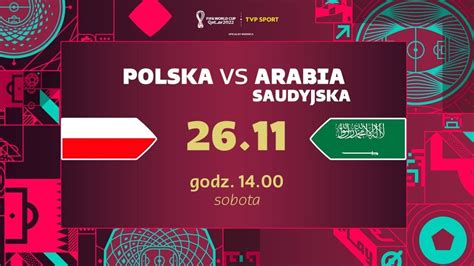 Polska Vs Arabia Saudyjska FIFA WORLD CUP Faza Grupowa YouTube