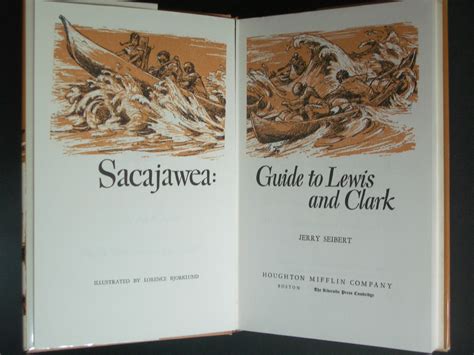 Sacajawea: Guide to Lewis and Clark by Seibert, Jerry: Very Good Hard Cover (1960) Later ...