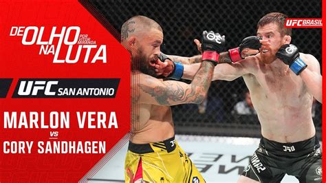 De Olho Na Luta Por Vitor Miranda Marlon Vera X Cory Sandhagen Ufc