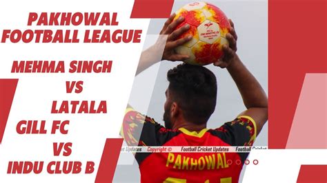 Live Pind Pakhowal Football League Ludhiana Youtube