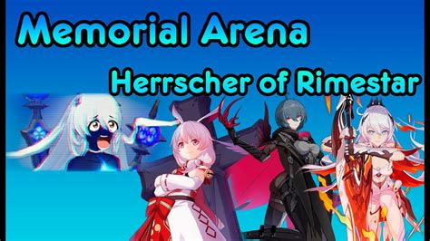 Herrscher Of Rimestar Memorial Arena Honkai Impact 3rd YouTube