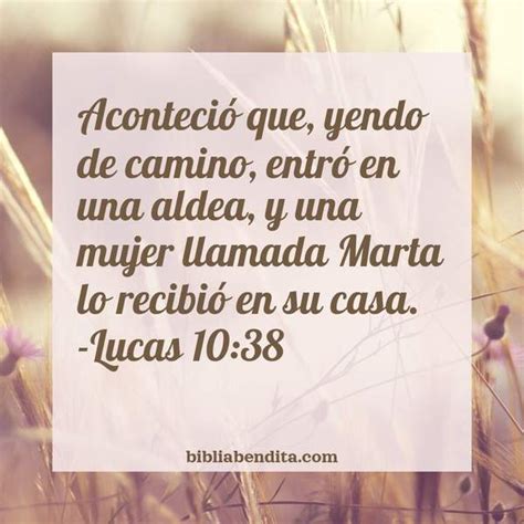 Lucas Capitulo 10 Versiculo 38 - Explicación Lucas 10:38. 'Aconteció que, yendo de camino, entró en una ...