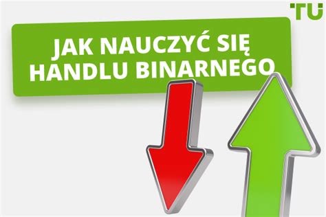 Jak nauczyć się handlu binarnego Opcje binarne dla początkujących