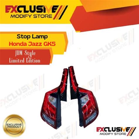 Stop Lamp Honda Jazz Gk Jdm Style Lazada Indonesia