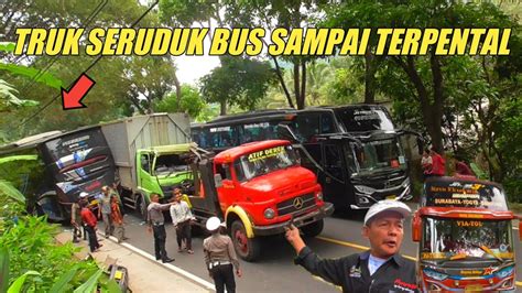 Sugeng Rahayu Budiman Primajasa Terjebak Macet Di Duga Truck Rem Blong