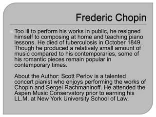 A Short Biography Of Frederic Chopin By Scott Perlov Ppt