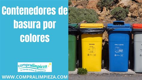 Contenedores De Basura Los Diferentes Colores De CONTENEDOR Para Un