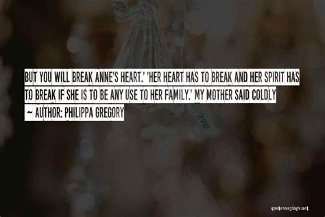 Top 63 She Break My Heart Quotes And Sayings