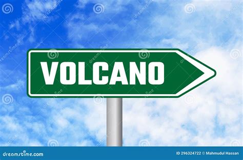 Volcano Road Sign On Blue Sky Background Stock Photo Image Of