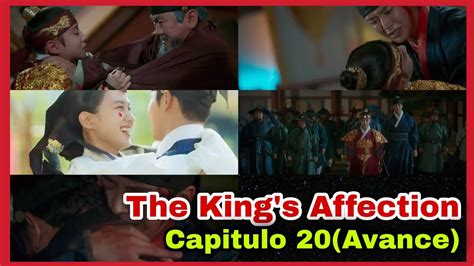 The Kings Affection Capitulo 20 Final El Afecto Del Rey Avance Youtube