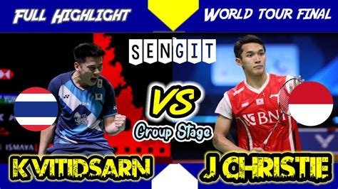 Big Match Jonathan Christie Vs Kunlavud Vitidsarn Bwf Wtf